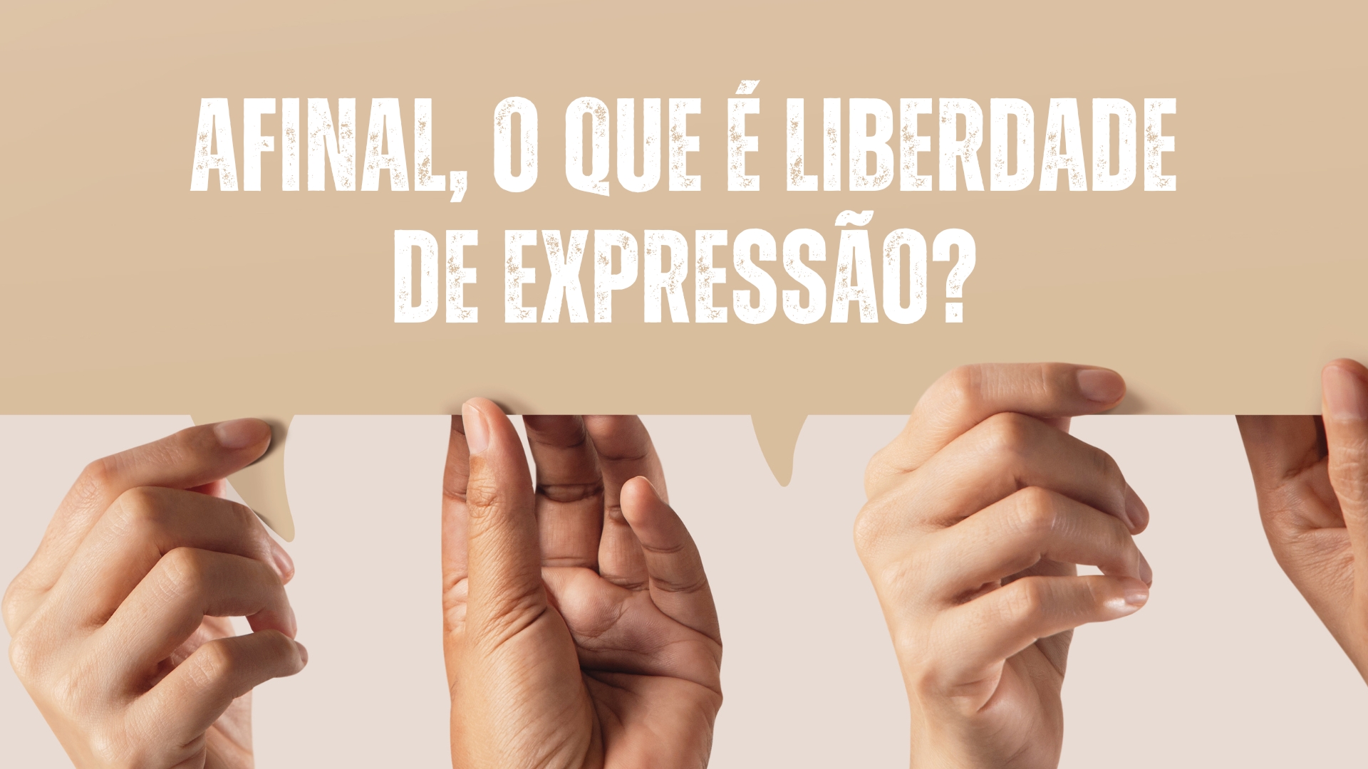 Afinal, o que é liberdade de expressão?